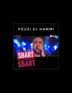 Listen to Fouzi Lhammi, watch music videos, read bio, see tour dates & more!
