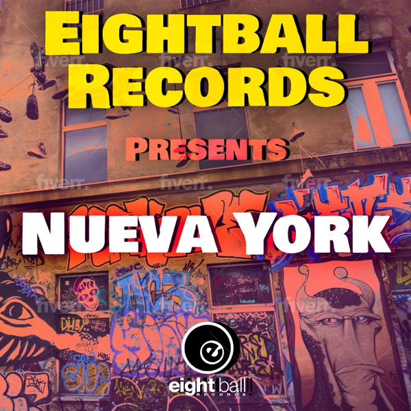 Eightball Records Presents Nueva York - EP