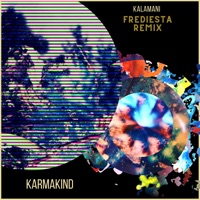 Kalamani - Single - Karmakind & Frediesta