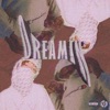 Dreamin' (feat. Slump6s) - Single