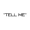 Tell Me - WhoNXTBeats lyrics