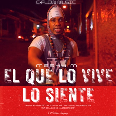 El Que Lo Vive Lo Siente - Single