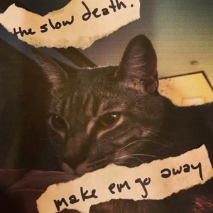 Make 'Em Go Away - Single