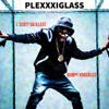 Plexxxiglass - Single (feat. Bumpy Knuckles) - Single