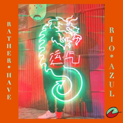 Rather Have (feat. Jhevere) - Single