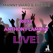Live! (feat. Roxy & Anthony Lamont) artwork