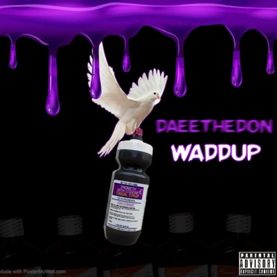 Waddup - Single