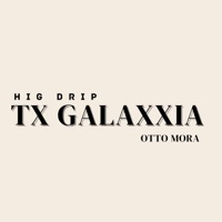 TX GALAXXIA XX - Single - OTTO MORA