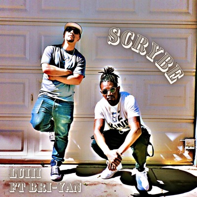 Scrybe (feat. Bri-Yan) - Single