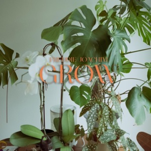 Grow - Single
