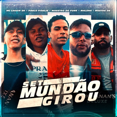 Set Mundão Girou - Single