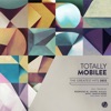 Totally Mobilee - Greatest Hits 2022