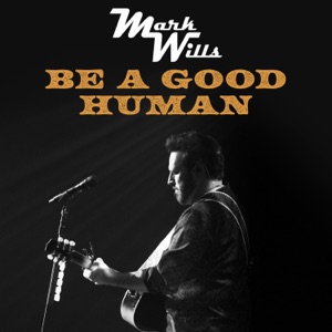 Be A Good Human - EP