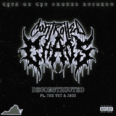 DECONSTRUCTED (feat. The VET & JAGO) - Single