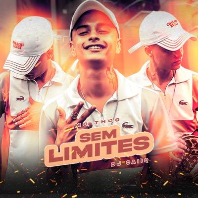 Sem Limites (feat. Caiiq Dj) - Single
