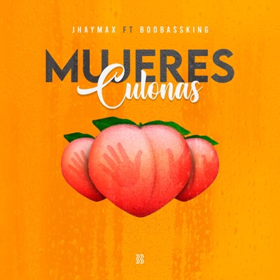 Mujeres Culonas (feat. BooBassKing) - Single