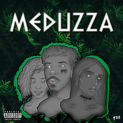 Meduzza (feat. Andrax & Mizii) - Single