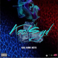 Kool $Yd - Kool Kamm & Im$yd