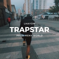 Trapstar - Single - Lhayom
