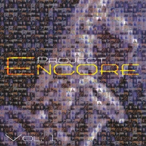 Project Encore, Vol. 1