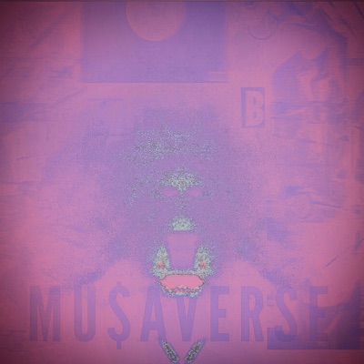 MU$aVER$E (Deluxe)