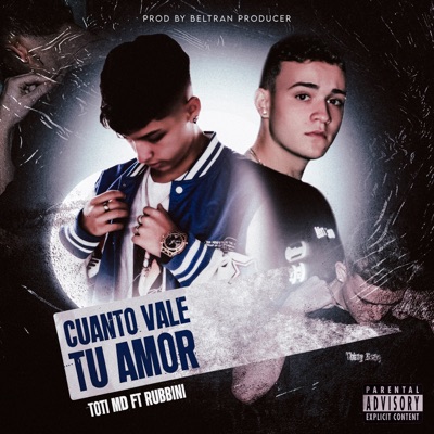 Cuánto Vale Tu Amor (feat. Rubbini) - Single