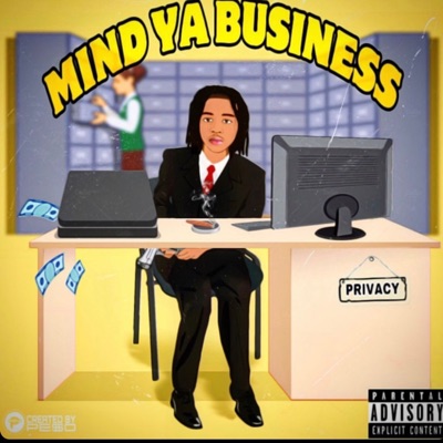 Mind Ya Business - Single