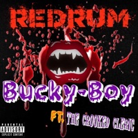 REDRUM (feat. The Crooked Cleric & M43Beats) - Single - Buck3y-Boy