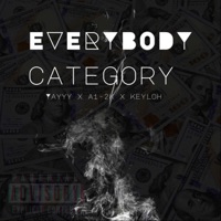 Everybody Category (feat. Yayyy & Keyloh) - Single - A1-2k