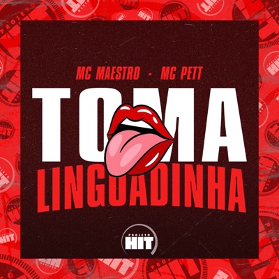 Toma Linguadinha - Single