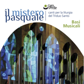 Il mistero Pasquale: Canti per la liturgia del Triduo Santo (Basi musicali)