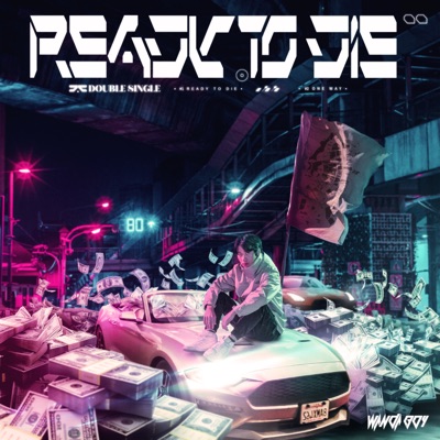 Ready to die - Single
