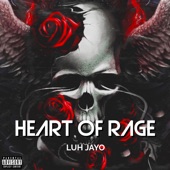 Luh Jayo - Heart of Rage
