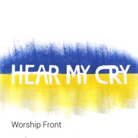 Hear My Cry - Single - Worship Front