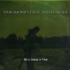 Sneaking Out With You (feat. Joroll & Yami,) - Single