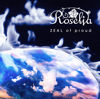 ZEAL of proud - Roselia