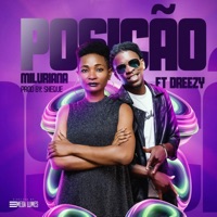 Posição (feat. Dreezy) - Single - Miluriana
