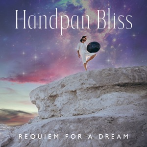 Handpan Bliss (Requiem for a Dream)