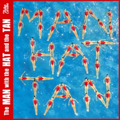 The Man with the Hat and the Tan (ManHatTan) (feat. Jon Batiste, Alain Pérez & Ron Blake) - Single