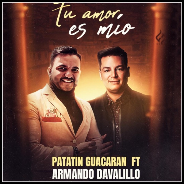 Tu Amor es Mio (feat. Armando Davalillo)