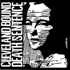 Cleveland Bound Death Sentence