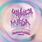 La Blanca Y La Rosa (feat. Elilluminari) [Purofuego Remix] artwork
