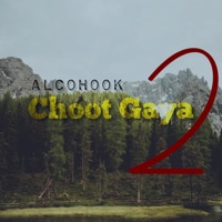 Choot Gaya 2 - Single - Alcohook