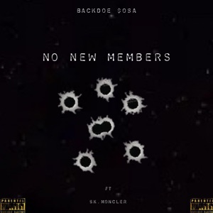 No New Members (feat. 5k.Moncler)