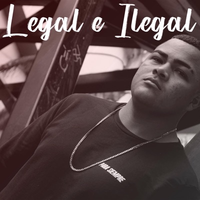 Legal e Ilegal - Single