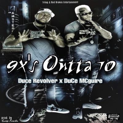 9x's Outta 10 (feat. Duce Mcguire) - Single