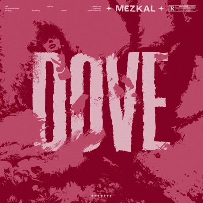 Dove - Mezkal