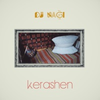 Kerashen - Single - Dj Nagi