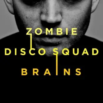 Brains by ZDS album reviews, ratings, credits