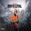 Nuh Body Nuh Loyal Again - Single